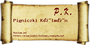 Pigniczki Kálmán névjegykártya